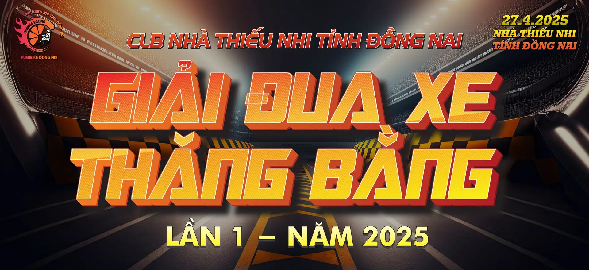 GIẢI ĐUA XE THĂNG BẰNG LẦN 1 - NĂM 2025